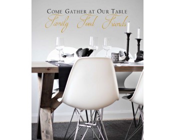 Come Gather at our Table Decal with Scroll design